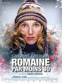 Affiche de Romaine par moins 30, film à voir en streaming sur Pygargue