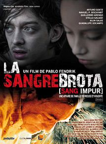 Affiche de La Sangre Brota (sang impur), film à voir en streaming sur Pygargue