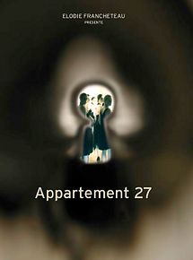 Affiche du film Appartement 27, à voir en streaming sur Play DD Streaming