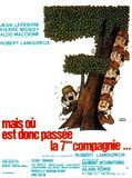 Affiche de Mais où est donc passée la septième compagnie?, film à voir en streaming sur Pygargue