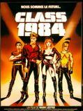 Affiche de Class 1984, film à voir en streaming sur Pygargue
