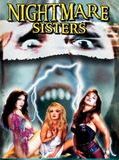 Affiche de Nightmare Sisters, film à voir en streaming sur Pygargue