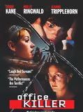Affiche de Office Killer, film à voir en streaming sur Pygargue