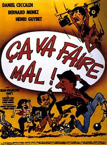 Affiche de Ca va faire mal !, film à voir en streaming sur Pygargue