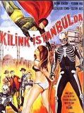 Affiche de Kilink in Istanbul, film à voir en streaming sur Pygargue