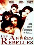 Affiche de Les Années rebelles, film à voir en streaming sur Pygargue