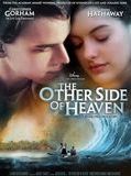 Affiche de The Other Side of Heaven, film à voir en streaming sur Pygargue