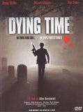 Affiche de Dying time, film à voir en streaming sur Pygargue