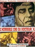Affiche de L'Horrible cas du Dr X, film à voir en streaming sur Pygargue