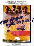 Affiche de C'est dingue.. mais on y va, film à voir en streaming sur Pygargue