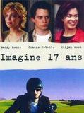 Affiche de Imagine 17 ans, film à voir en streaming sur Pygargue