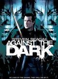 Affiche de Against the dark, film à voir en streaming sur Pygargue