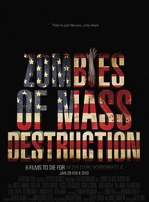 Affiche de Zombies Of Mass Destruction, film à voir en streaming sur Pygargue