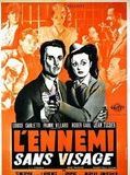 Affiche de L'Ennemi sans visage, film à voir en streaming sur Pygargue