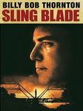 Affiche de Sling Blade, film à voir en streaming sur Pygargue