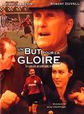 Affiche de Un But pour la gloire, film à voir en streaming sur Pygargue