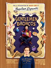 Affiche de Gentlemen Broncos, film à voir en streaming sur Pygargue