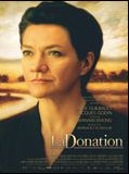 Affiche de La Donation, film à voir en streaming sur Pygargue