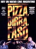 Affiche de Pizza, birra, faso, film à voir en streaming sur Pygargue