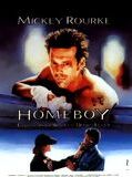 Affiche de Homeboy: tout dans sa vie est un combat, film à voir en streaming sur Pygargue