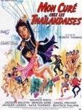 Affiche de Mon curé chez les thaïlandaises, film à voir en streaming sur Pygargue