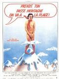 Affiche de Prends ton passe-montagne, on va à la plage, film à voir en streaming sur Pygargue