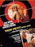 Affiche de Trop petit mon ami, film à voir en streaming sur Pygargue