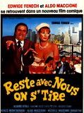 Affiche de Reste avec nous on s'tire, film à voir en streaming sur Pygargue