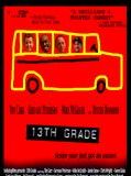Affiche de 13th Grade, film à voir en streaming sur Pygargue