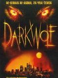 Affiche de Dark Wolf (V), film à voir en streaming sur Pygargue