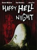 Affiche de Happy Hell Night, film à voir en streaming sur Pygargue