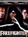 Affiche de Freefighter, film à voir en streaming sur Pygargue