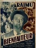 Affiche de Le Bienfaiteur, film à voir en streaming sur Pygargue