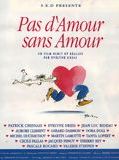 Affiche de Pas d'amour sans amour, film à voir en streaming sur Pygargue