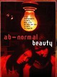 Affiche de Ab-normal Beauty, film à voir en streaming sur Pygargue