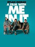 Affiche de A Film with Me in It, film à voir en streaming sur Pygargue