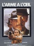 Affiche de L'Arme à l'oeil, film à voir en streaming sur Pygargue