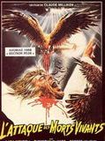 Affiche de L'attaque des morts-vivants, film à voir en streaming sur Pygargue