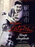 Affiche de La légende de Zatoichi : Route sanglante, film à voir en streaming sur Pygargue