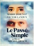 Affiche de Le Passé simple, film à voir en streaming sur Pygargue