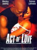 Affiche de Act of Love, film à voir en streaming sur Pygargue