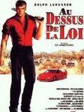 Affiche de Au-dessus de la loi, film à voir en streaming sur Pygargue