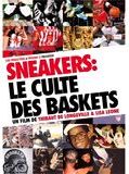 Affiche de Sneakers, le Culte des Baskets, film à voir en streaming sur Pygargue