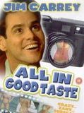 Affiche de All in Good Taste, film à voir en streaming sur Pygargue