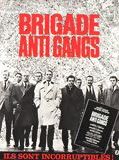 Affiche de Brigade antigang, film à voir en streaming sur Pygargue