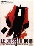 Affiche de Le Dossier noir, film à voir en streaming sur Pygargue