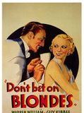 Affiche de Ne pariez pas sur les blondes, film à voir en streaming sur Pygargue