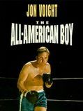 Affiche de The All-American Boy, film à voir en streaming sur Pygargue