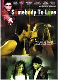 Affiche de Somebody to Love, film à voir en streaming sur Pygargue