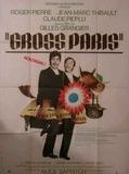 Affiche de Gross Paris, film à voir en streaming sur Pygargue